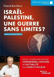 couverture du livre: Israël-Palestine, une guerre sans limites ?