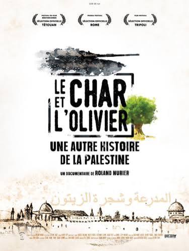 affiche du documentaire: Le char et l'olivier